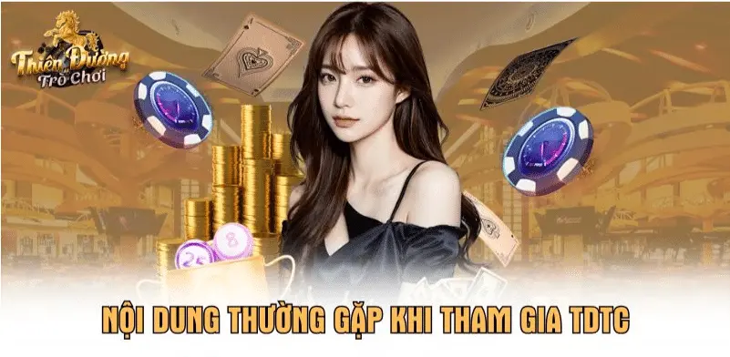  Nội dung thường gặp khi tham gia TDTC
